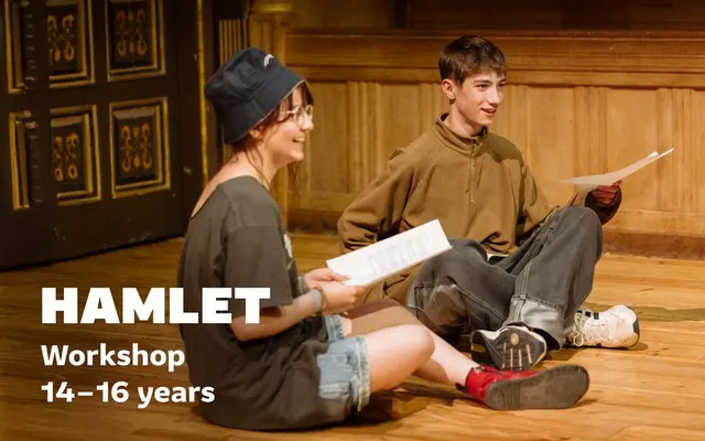 Hamlet: Workshop (14-16 years)