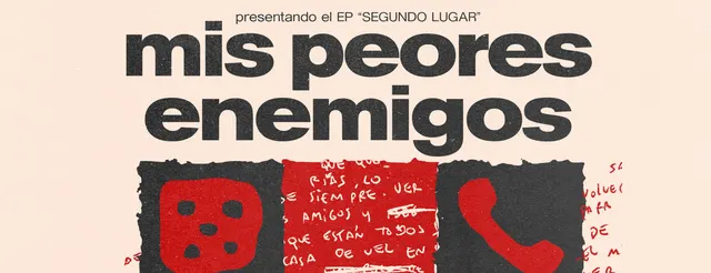 Mis Peores Enemigos presents "Second Place" with Full de Mango at Humboldt | Niceto Club (+18 years)