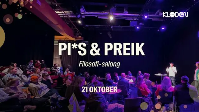 PI*S & PREIK // filosofi-salong