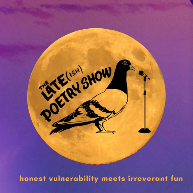 The Late(ish) Poetry Show