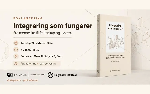 Integrering som fungerer: fra menneske til fellesskap og system