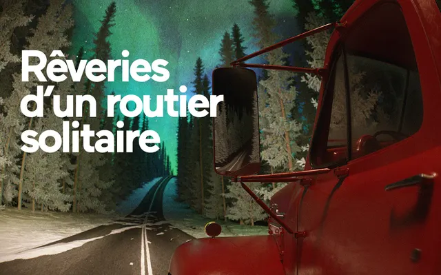 Reveries of a Solitary Trucker (Serge Bouchard)