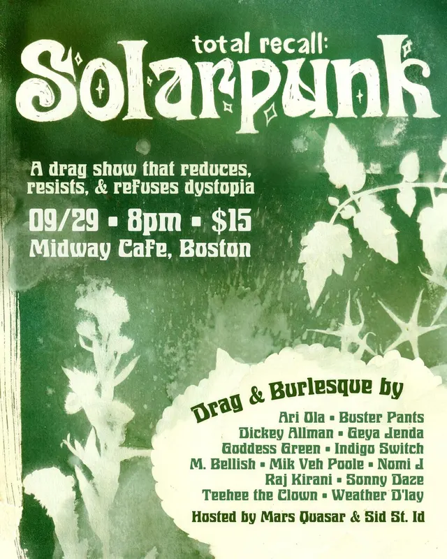 Total Recall Presents: Solarpunk (drag)