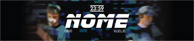 NOME // 23:59