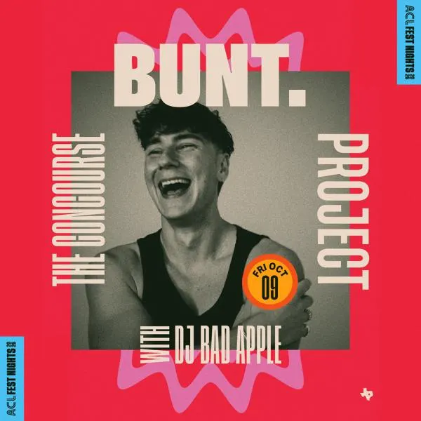 Official 2026 ACL Fest Nights: BUNT.