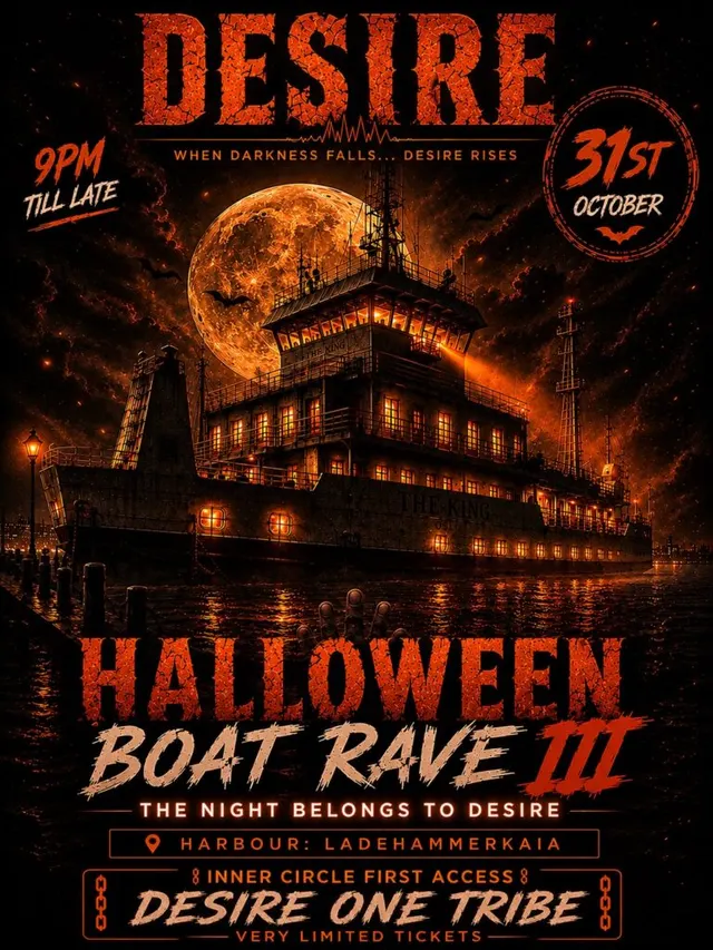 DESIRE// HALLOWEEN BOAT RAVE III