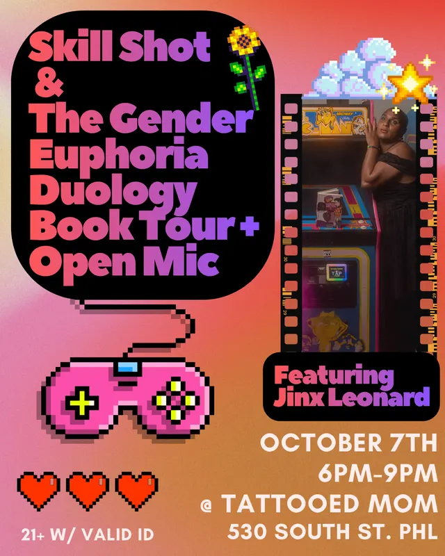 Skill Shot & The Gender Europhia Duology Book Tour + Open Mic