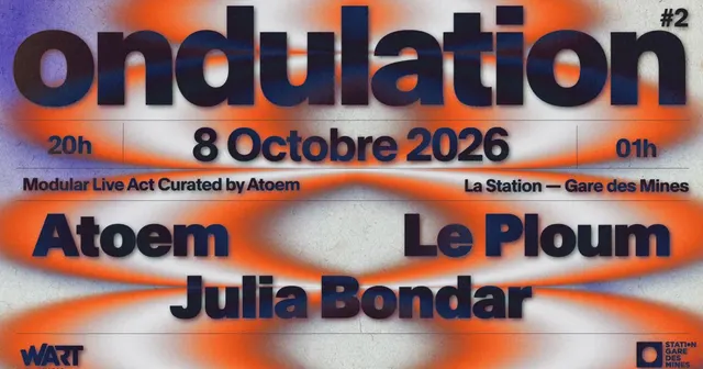 ONDULATION by ATOEM #2