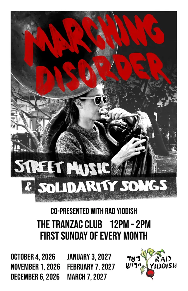 Marching Disorder: Street Music & Solidarity Songs, Co-Presented with Rad Yiddish