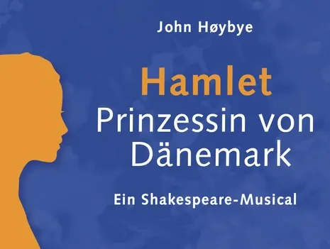 Hamlet: Princess of Denmark
