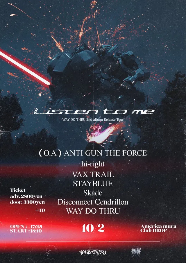WAY DO THRU 2nd album「Listen to me」ツアー大阪編